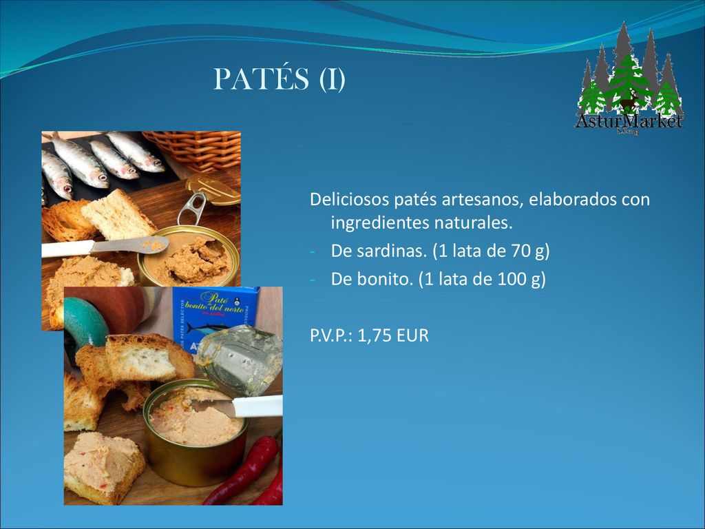 PATÉS (I) Deliciosos patés artesanos, elaborados con ingredientes naturales. De sardinas. (1 lata de 70 g)