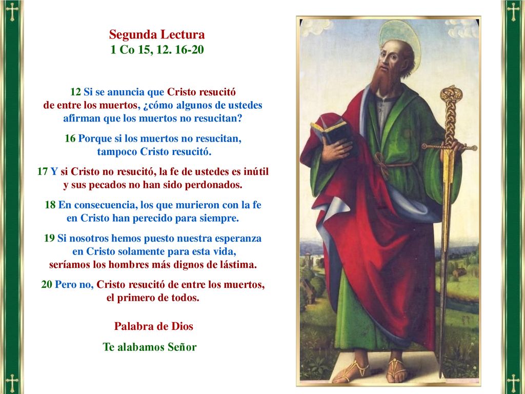 Segunda Lectura 1 Co 15, Palabra de Dios Te alabamos Señor