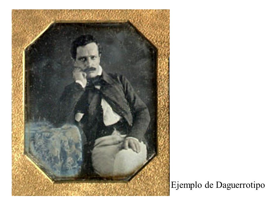 Ejemplo de Daguerrotipo