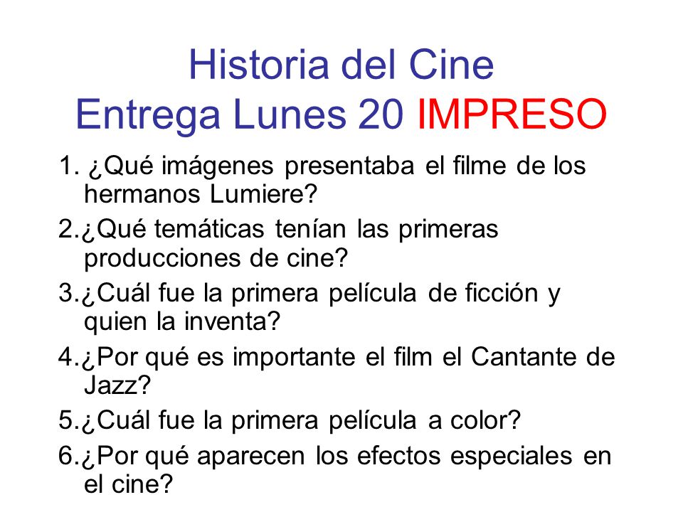 Historia del Cine Entrega Lunes 20 IMPRESO