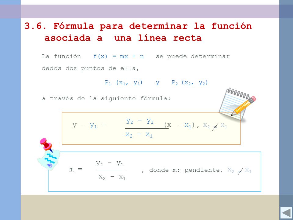 3.6. Fórmula para determinar la función asociada a una línea recta
