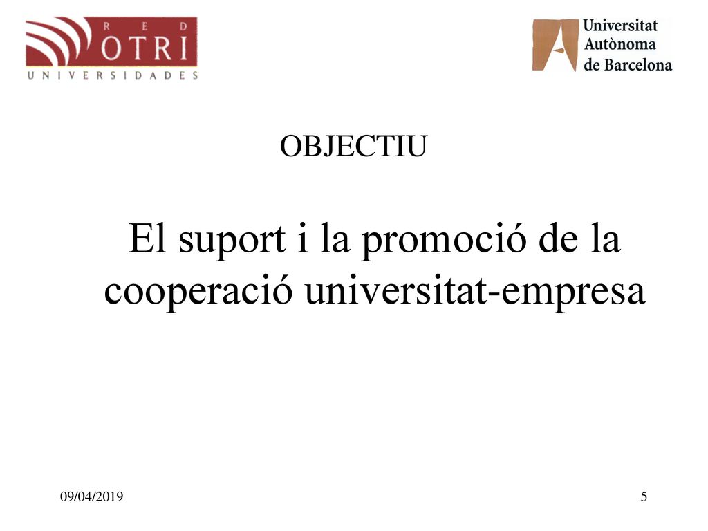 El suport i la promoció de la cooperació universitat-empresa