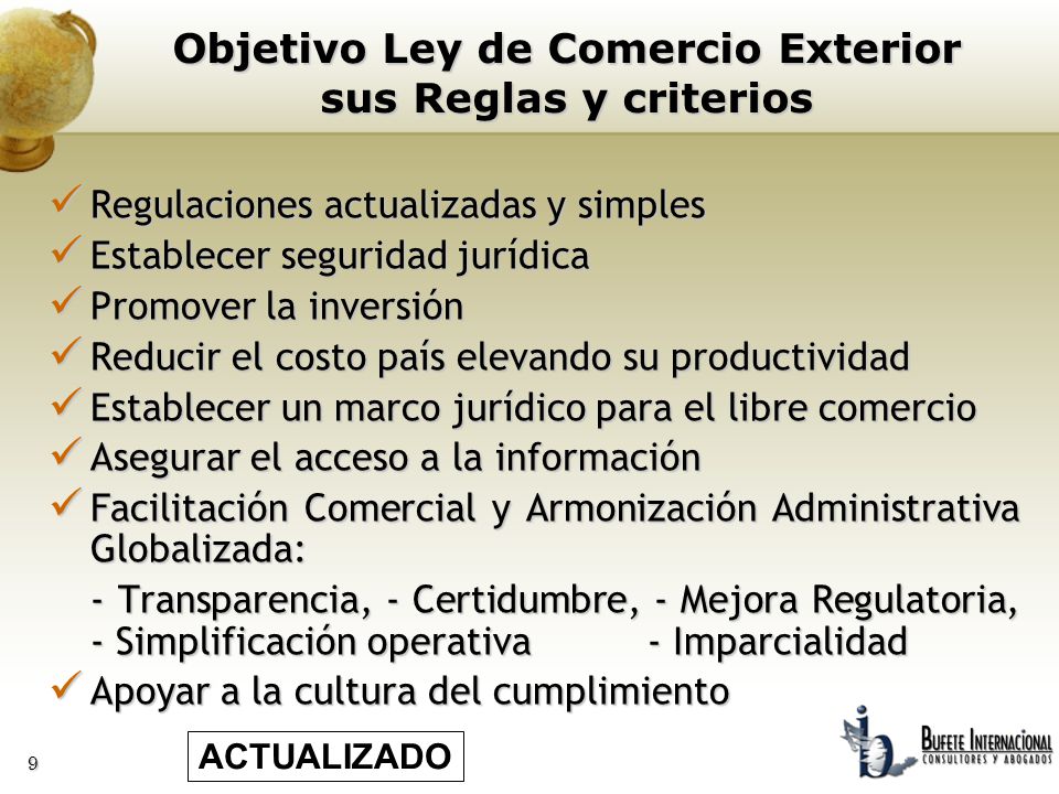 Objetivo Ley de Comercio Exterior sus Reglas y criterios