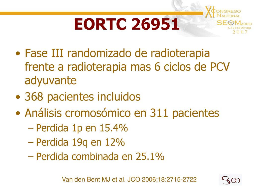 EORTC Fase III randomizado de radioterapia frente a radioterapia mas 6 ciclos de PCV adyuvante.