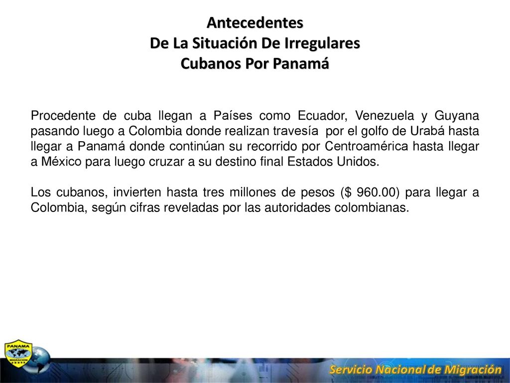 Antecedentes De La Situación De Irregulares Cubanos Por Panamá