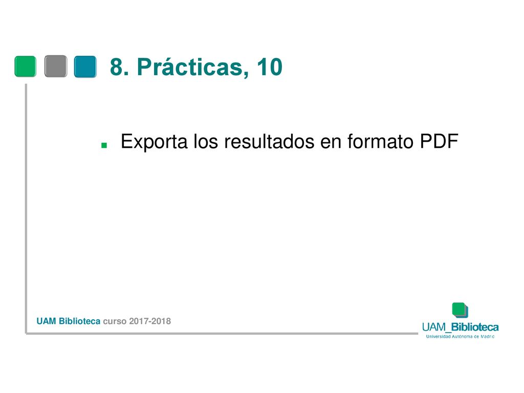 8. Prácticas, 10 Exporta los resultados en formato PDF
