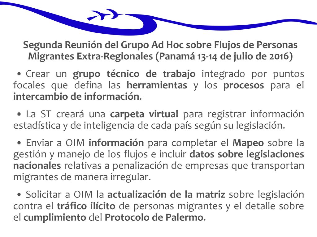 Segunda Reunión del Grupo Ad Hoc sobre Flujos de Personas Migrantes Extra-Regionales (Panamá de julio de 2016)