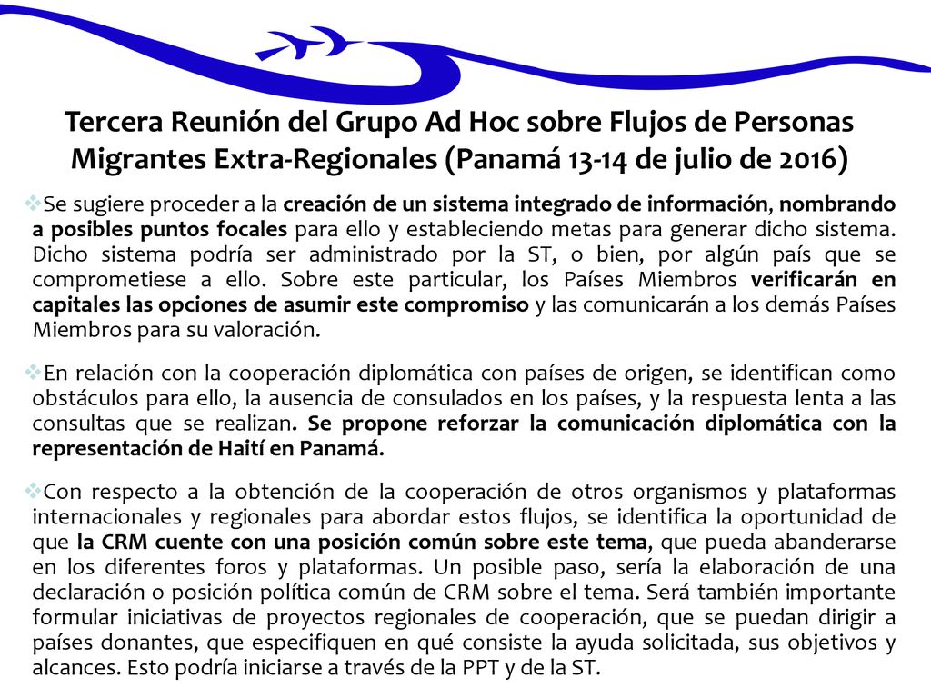 Tercera Reunión del Grupo Ad Hoc sobre Flujos de Personas Migrantes Extra-Regionales (Panamá de julio de 2016)