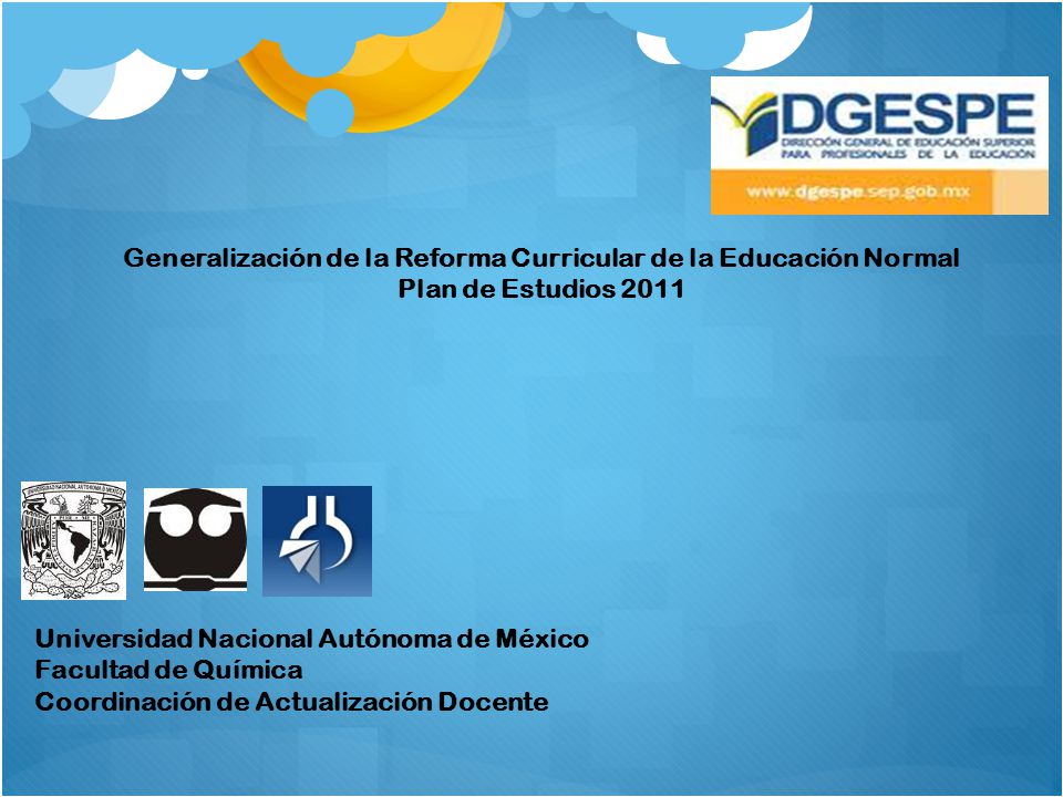 Generalización de la Reforma Curricular de la Educación Normal