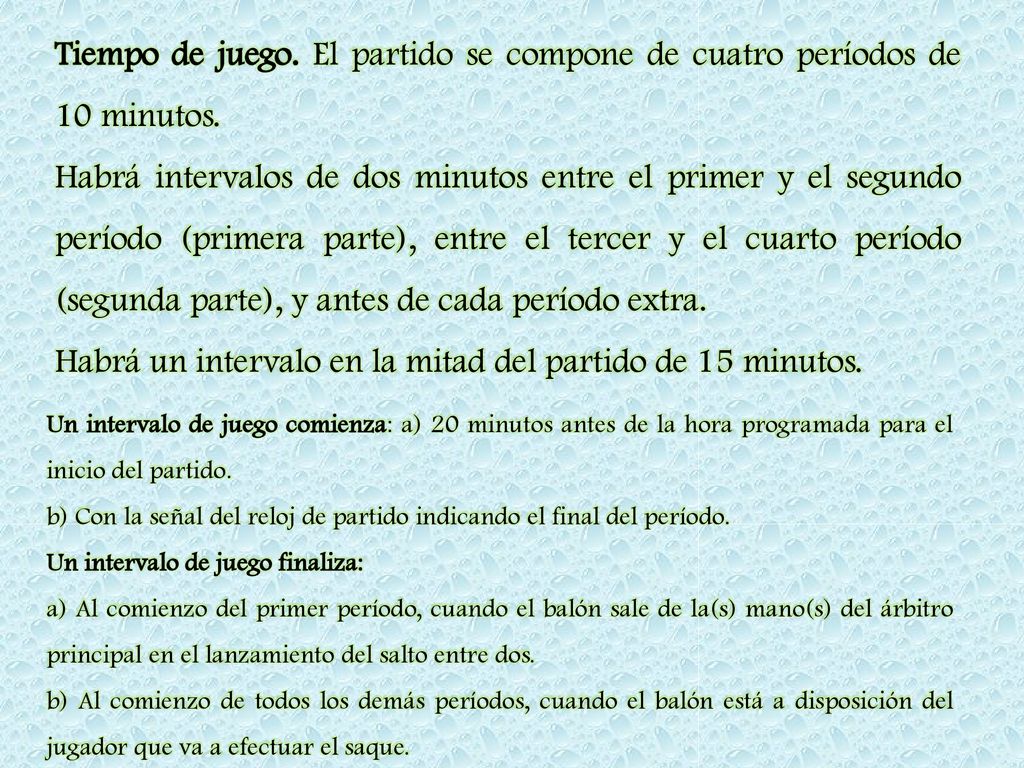 Habrá un intervalo en la mitad del partido de 15 minutos.