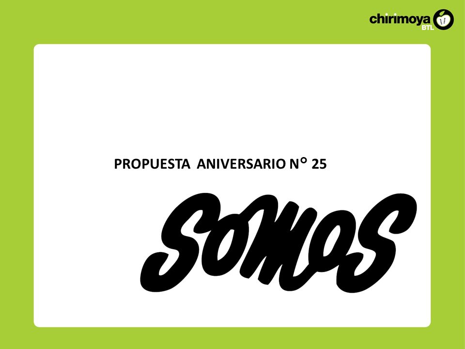 PROPUESTA ANIVERSARIO N° 25