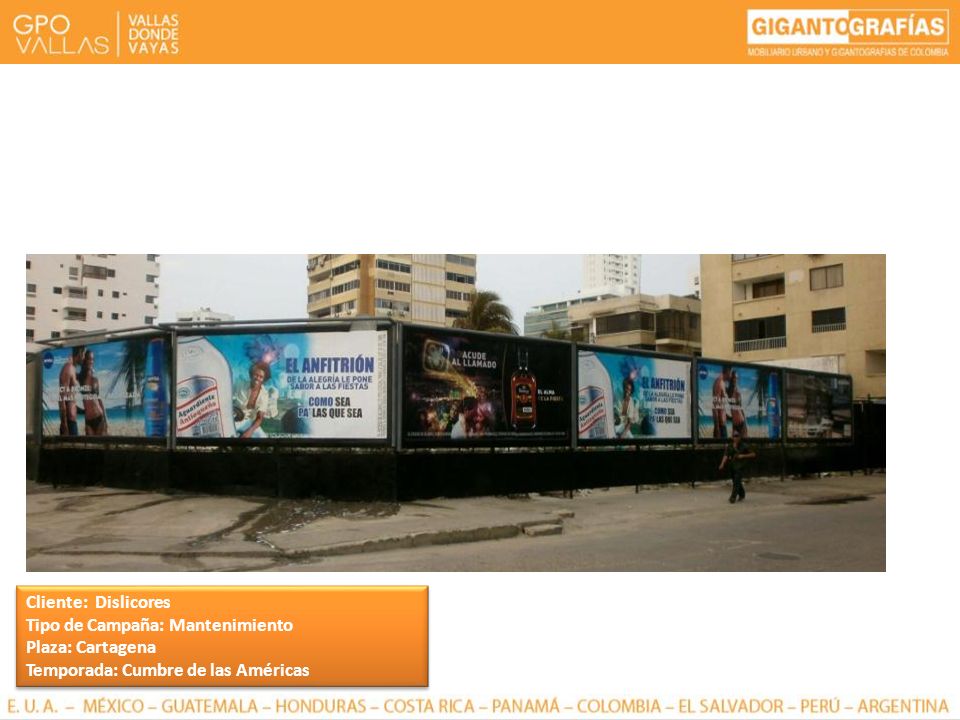 Cliente: Dislicores Tipo de Campaña: Mantenimiento.