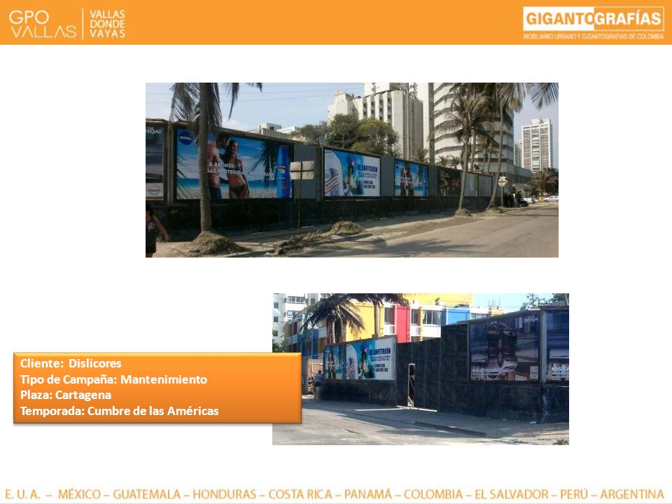 Cliente: Dislicores Tipo de Campaña: Mantenimiento.