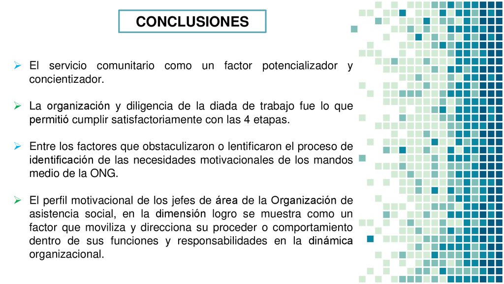 CONCLUSIONES El servicio comunitario como un factor potencializador y concientizador.