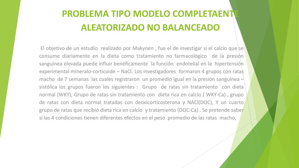 PROBLEMA TIPO MODELO COMPLETAENTE ALEATORIZADO NO BALANCEADO