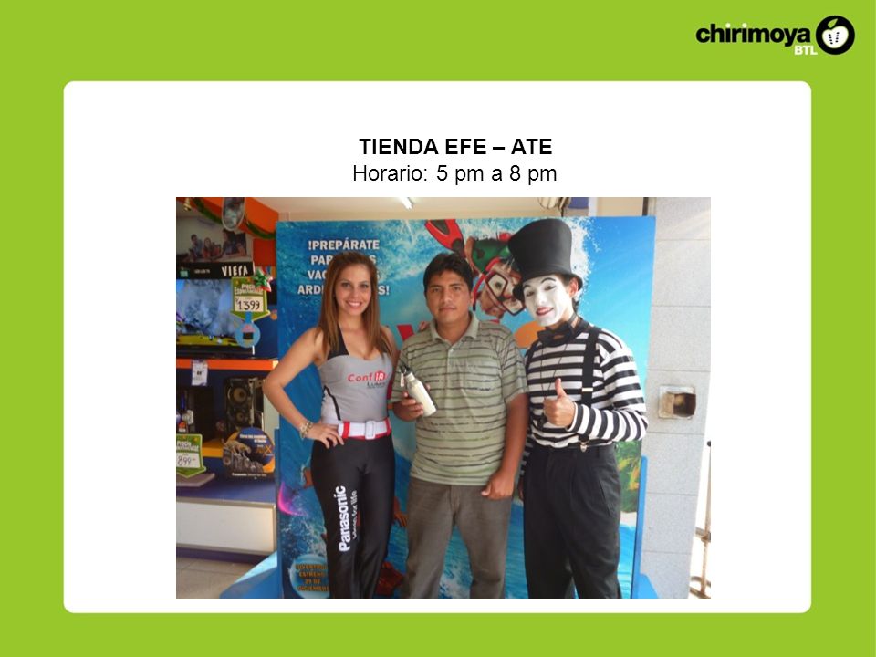 TIENDA EFE – ATE Horario: 5 pm a 8 pm