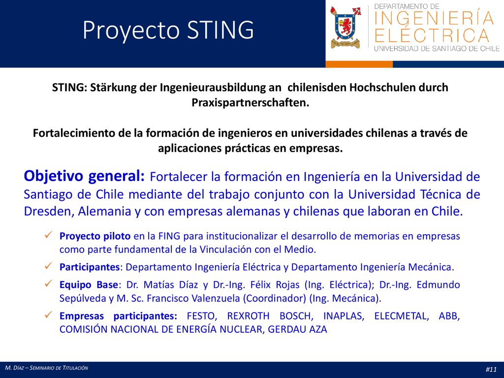 Proyecto STING STING: Stärkung der Ingenieurausbildung an chilenisden Hochschulen durch Praxispartnerschaften.