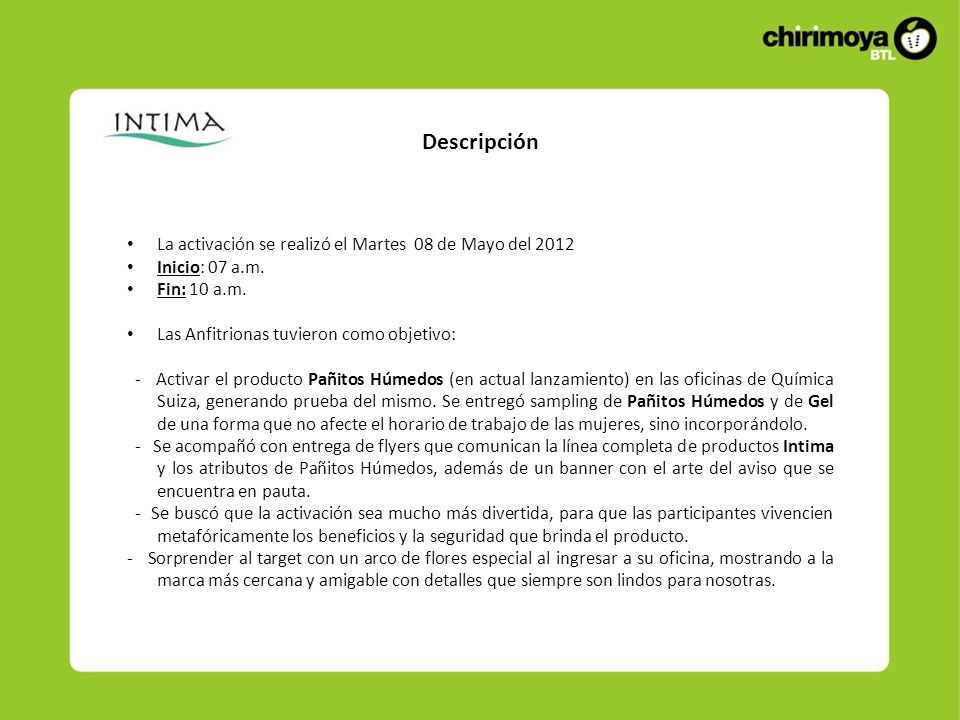Descripción La activación se realizó el Martes 08 de Mayo del 2012
