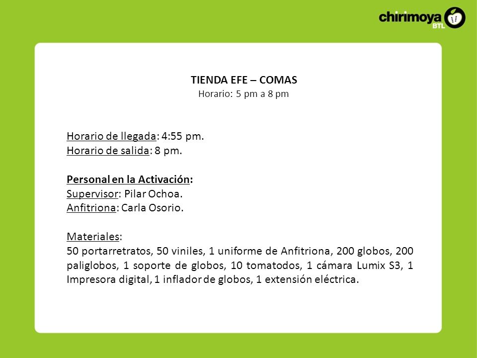 Horario de llegada: 4:55 pm. Horario de salida: 8 pm.