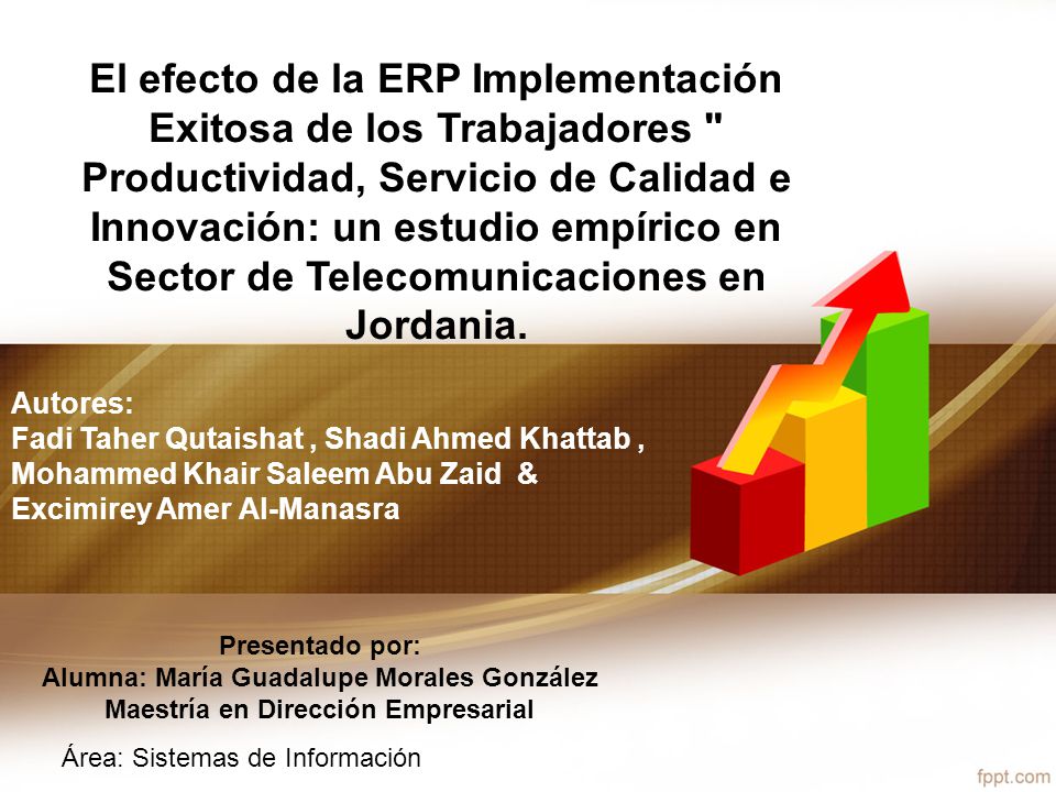 El efecto de la ERP Implementación Exitosa de los Trabajadores Productividad, Servicio de Calidad e Innovación: un estudio empírico en Sector de Telecomunicaciones en Jordania.