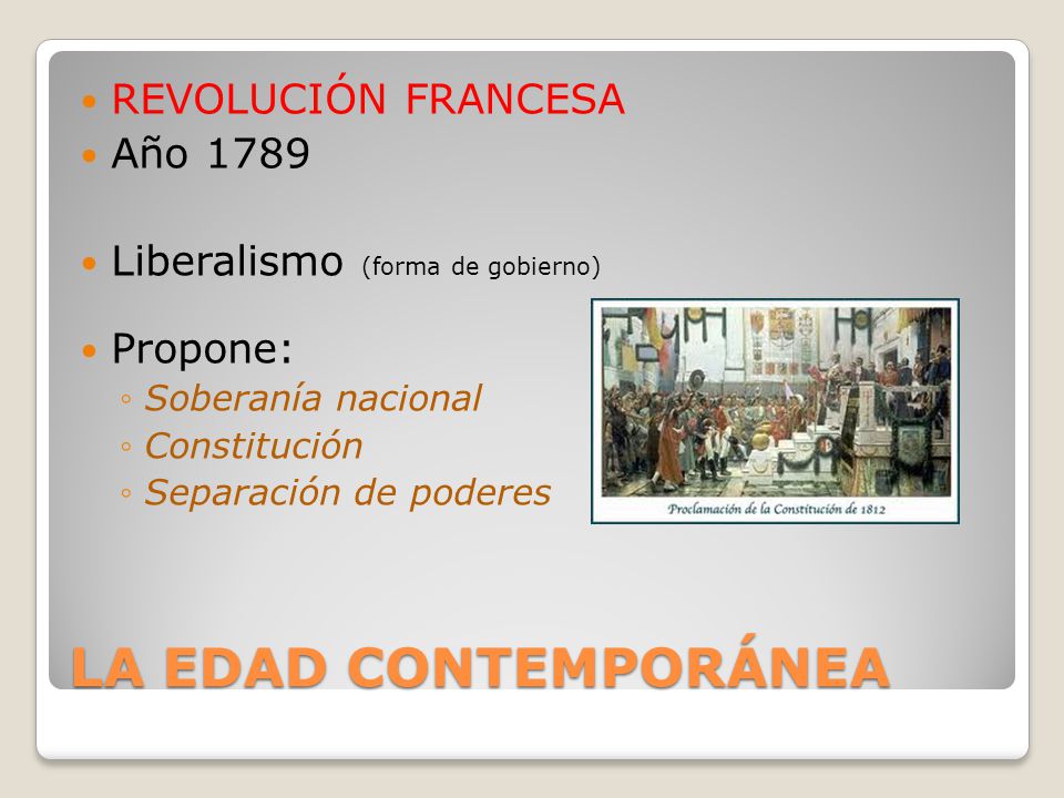 LA EDAD CONTEMPORÁNEA REVOLUCIÓN FRANCESA Año 1789