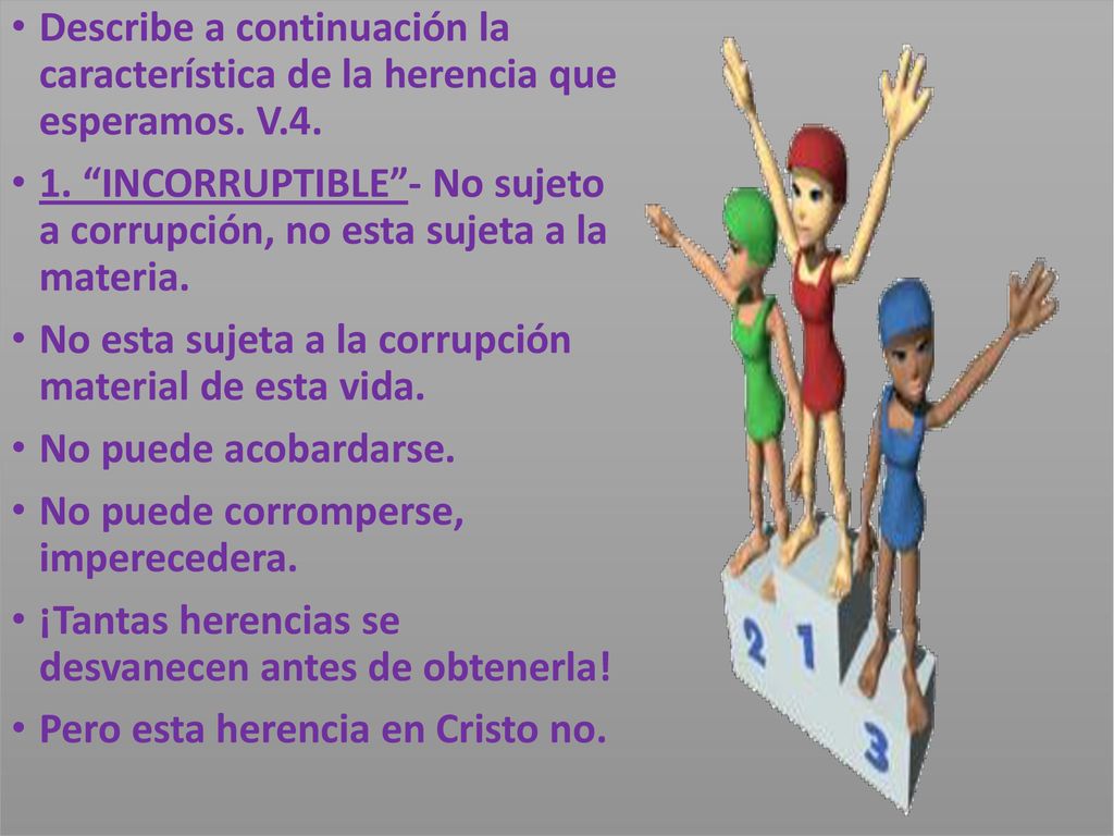 Describe a continuación la característica de la herencia que esperamos