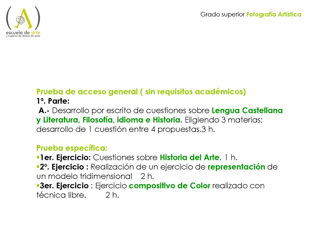 Prueba de acceso general ( sin requisitos académicos) 1ª. Parte: