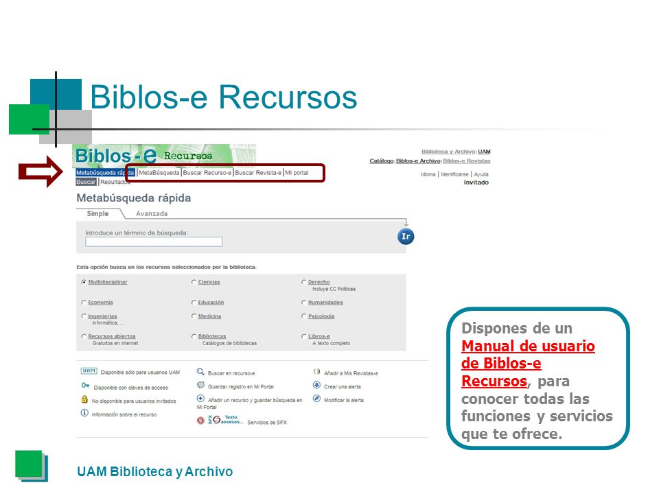 Biblos-e Recursos Dispones de un Manual de usuario de Biblos-e Recursos, para conocer todas las funciones y servicios que te ofrece.