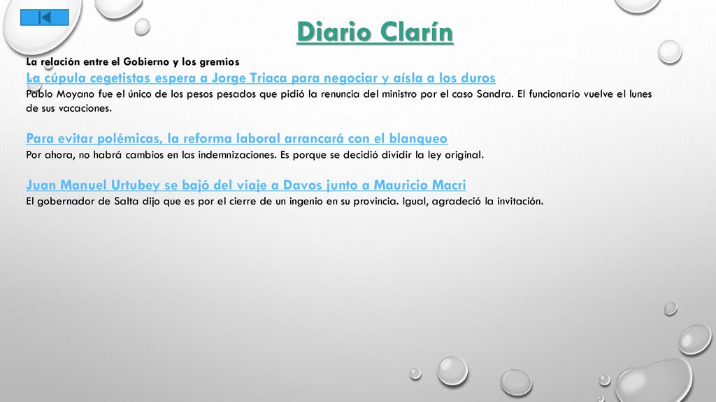 Diario Clarín La relación entre el Gobierno y los gremios. La cúpula cegetistas espera a Jorge Triaca para negociar y aísla a los duros.
