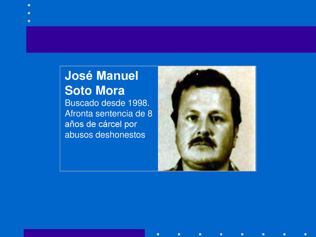 José Manuel Soto Mora Buscado desde Afronta sentencia de 8 años de cárcel por abusos deshonestos.