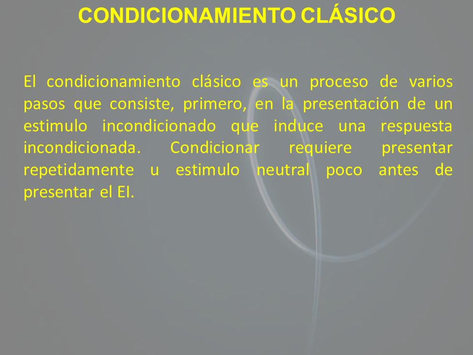 CONDICIONAMIENTO CLÁSICO