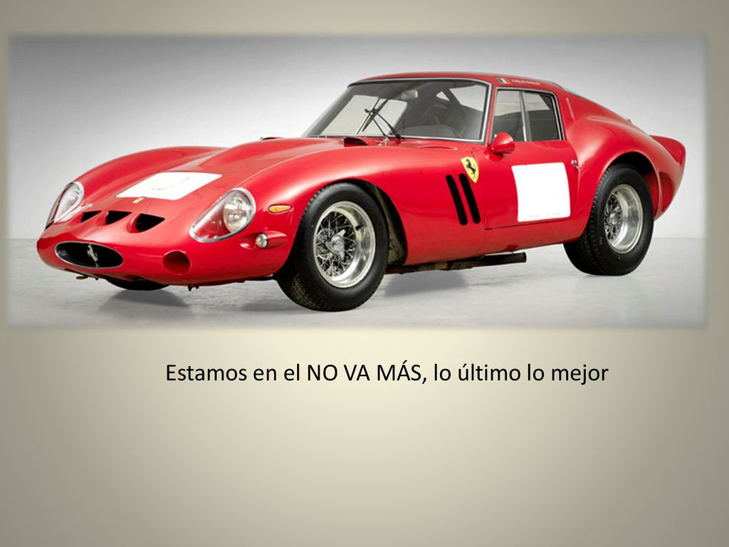 Estamos en el NO VA MÁS, lo último lo mejor