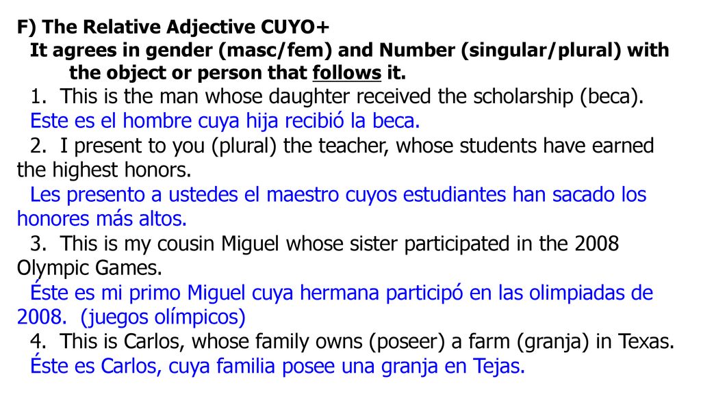 1. This is the man whose daughter received the scholarship (beca).