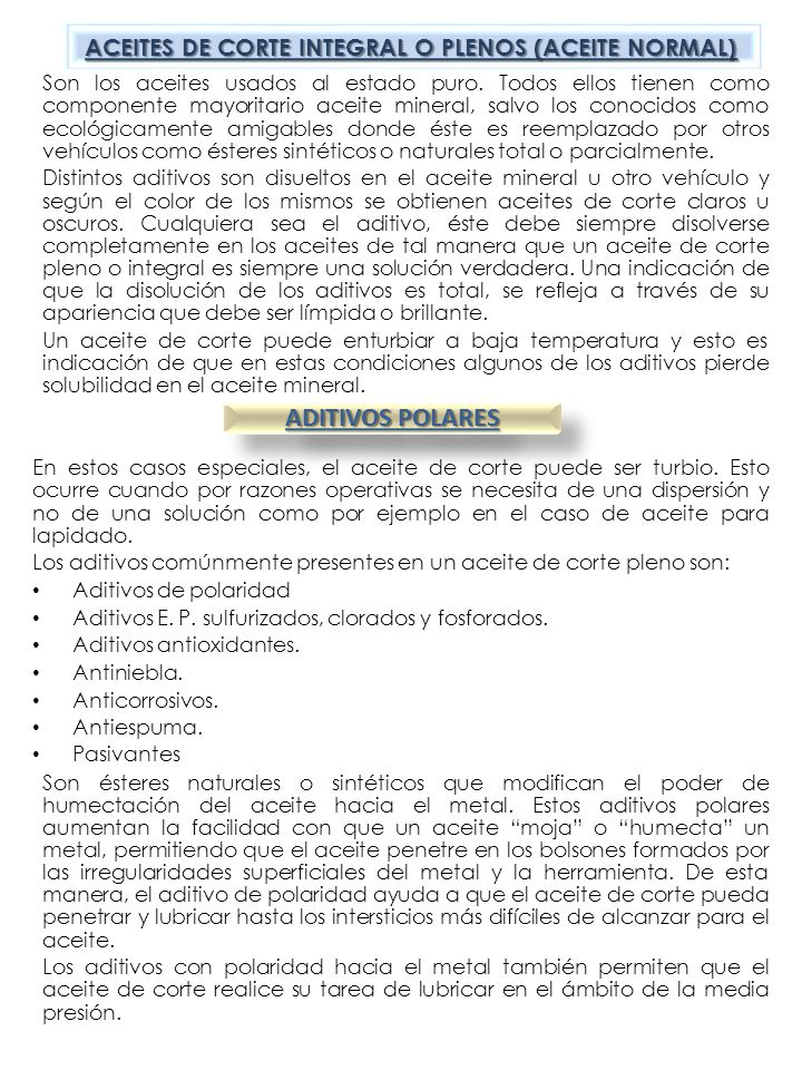 ADITIVOS POLARES ACEITES DE CORTE INTEGRAL O PLENOS (ACEITE NORMAL)