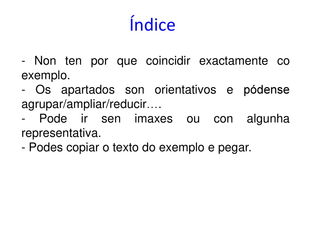 Índice - Non ten por que coincidir exactamente co exemplo.