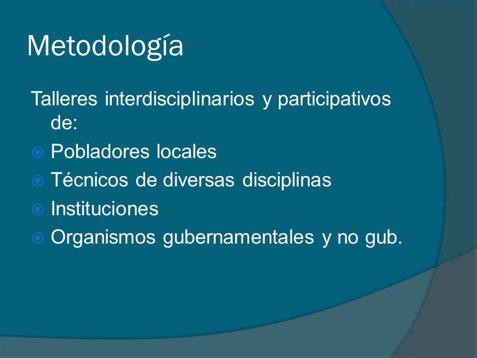 Metodología Talleres interdisciplinarios y participativos de: