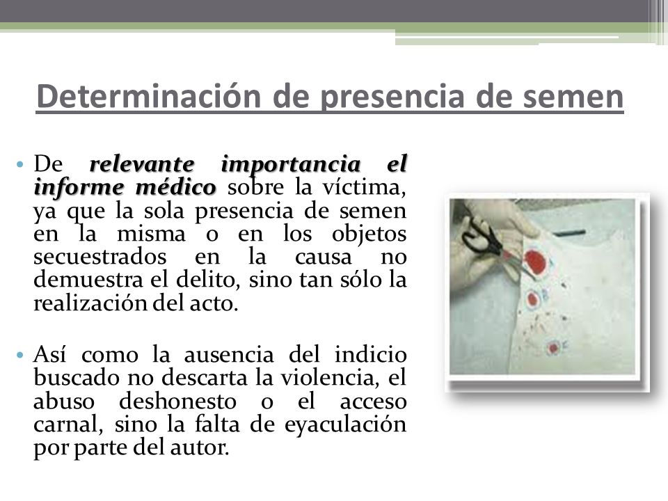 Determinación de presencia de semen