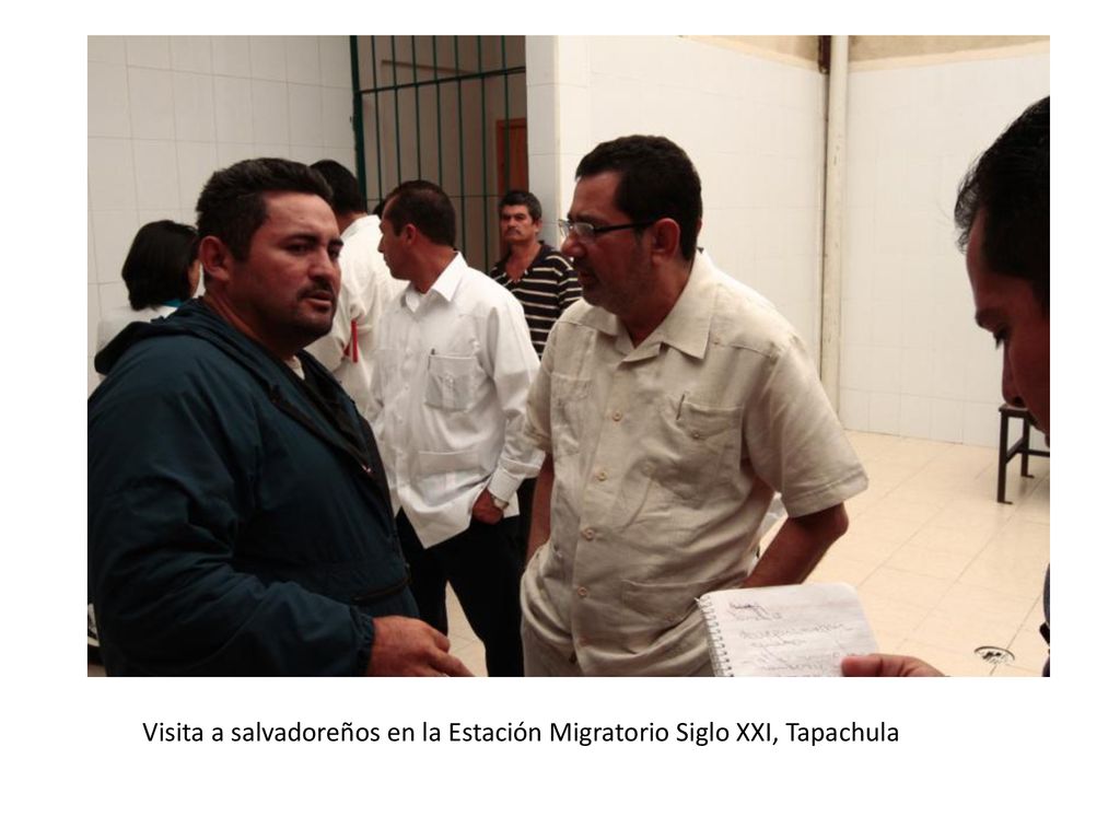 Visita a salvadoreños en la Estación Migratorio Siglo XXI, Tapachula