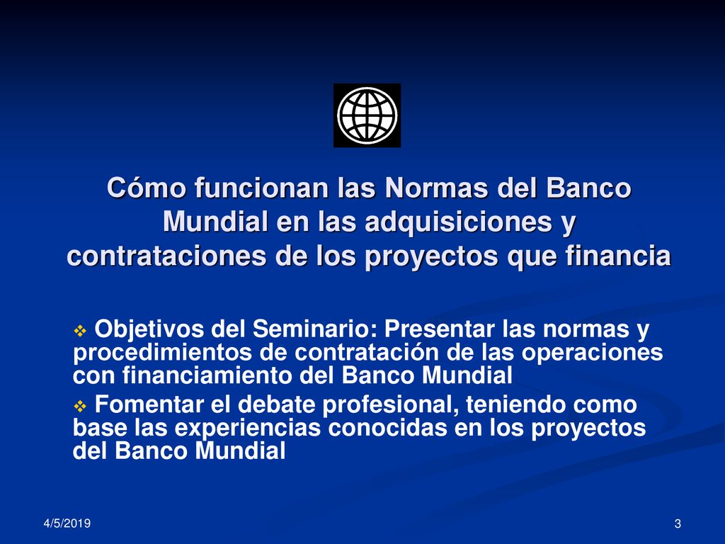 Cómo funcionan las Normas del Banco Mundial en las adquisiciones y contrataciones de los proyectos que financia