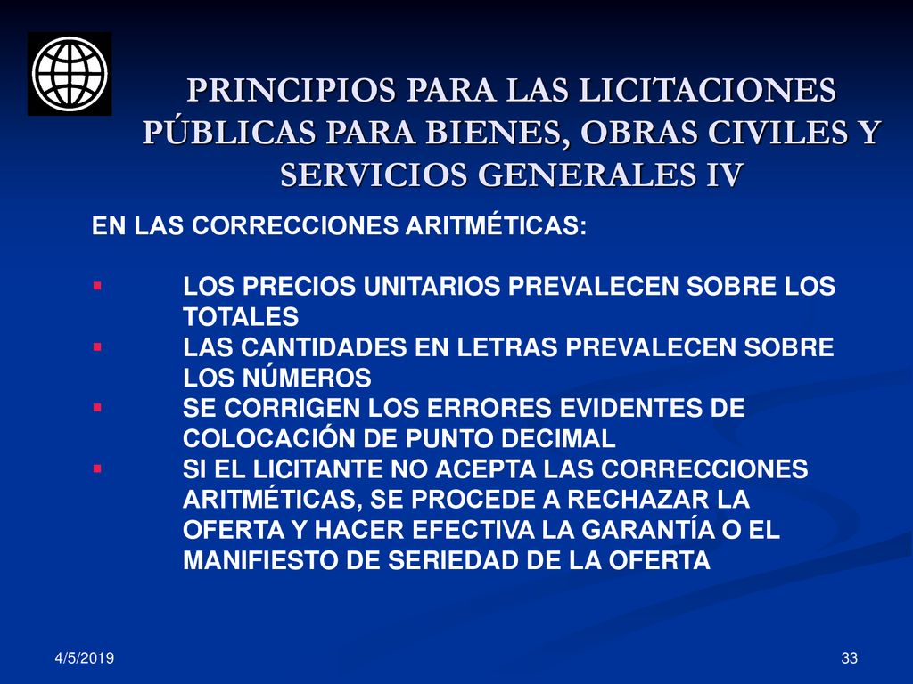PRINCIPIOS PARA LAS LICITACIONES PÚBLICAS PARA BIENES, OBRAS CIVILES Y SERVICIOS GENERALES IV