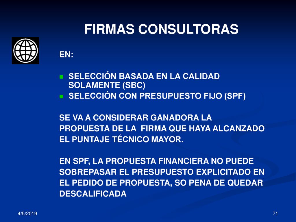 FIRMAS CONSULTORAS EN: SELECCIÓN BASADA EN LA CALIDAD SOLAMENTE (SBC)