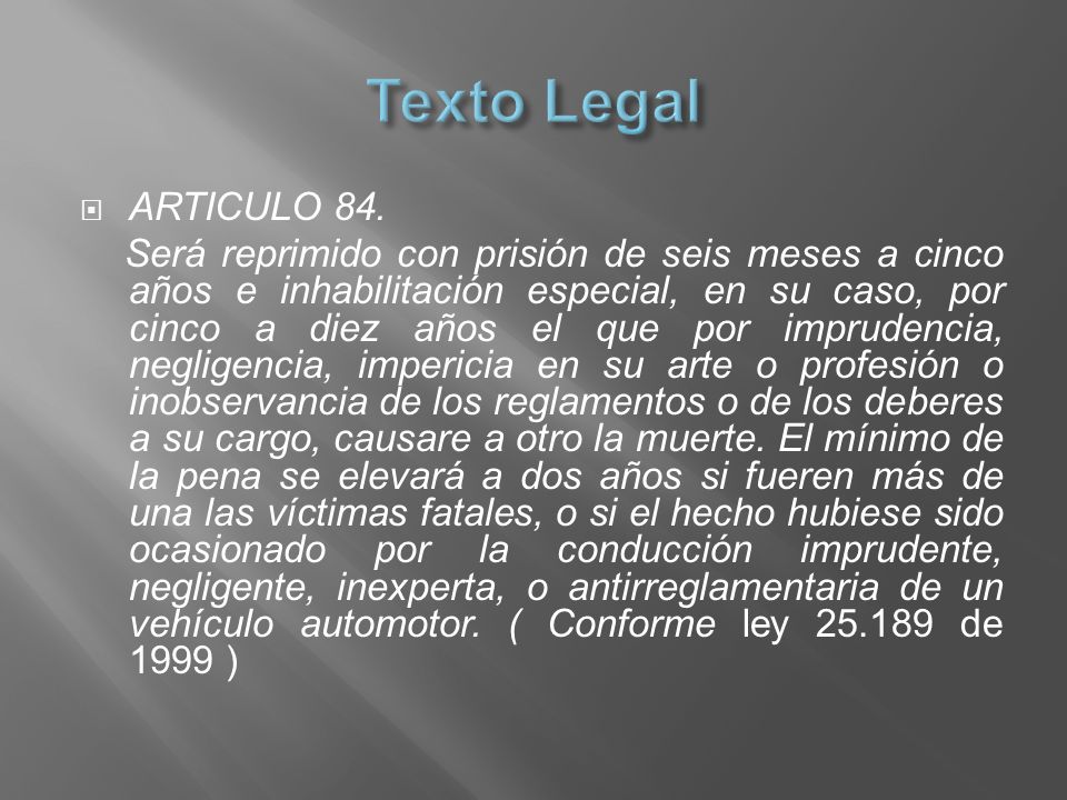 Texto Legal ARTICULO 84.