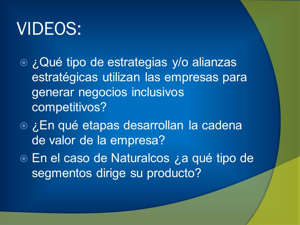 VIDEOS: ¿Qué tipo de estrategias y/o alianzas estratégicas utilizan las empresas para generar negocios inclusivos competitivos