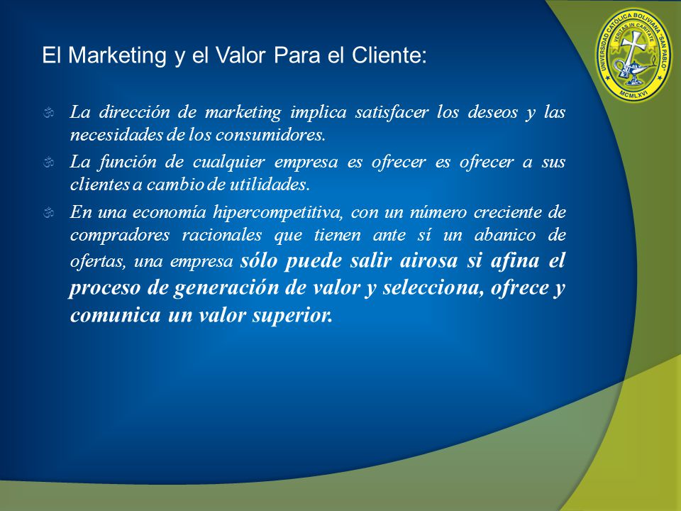 El Marketing y el Valor Para el Cliente: