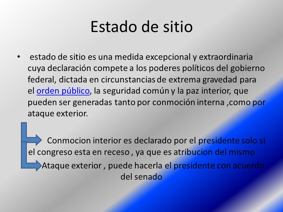 Ataque exterior , puede hacerla el presidente con acuerdo del senado