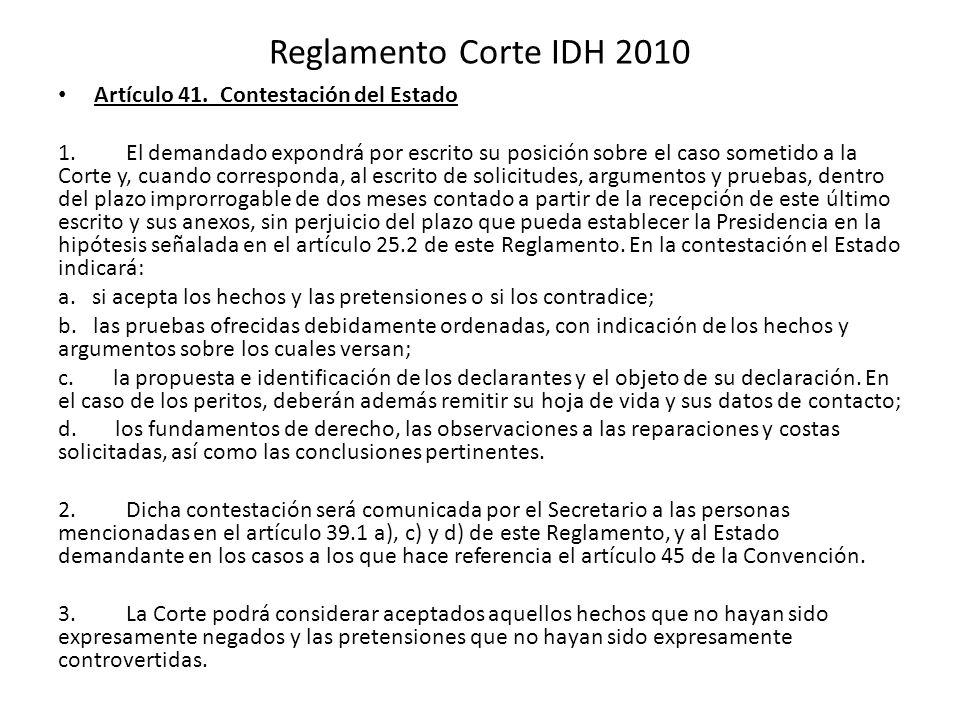 Reglamento Corte IDH 2010 Artículo 41. Contestación del Estado