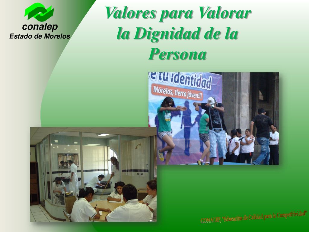 Valores para Valorar la Dignidad de la Persona