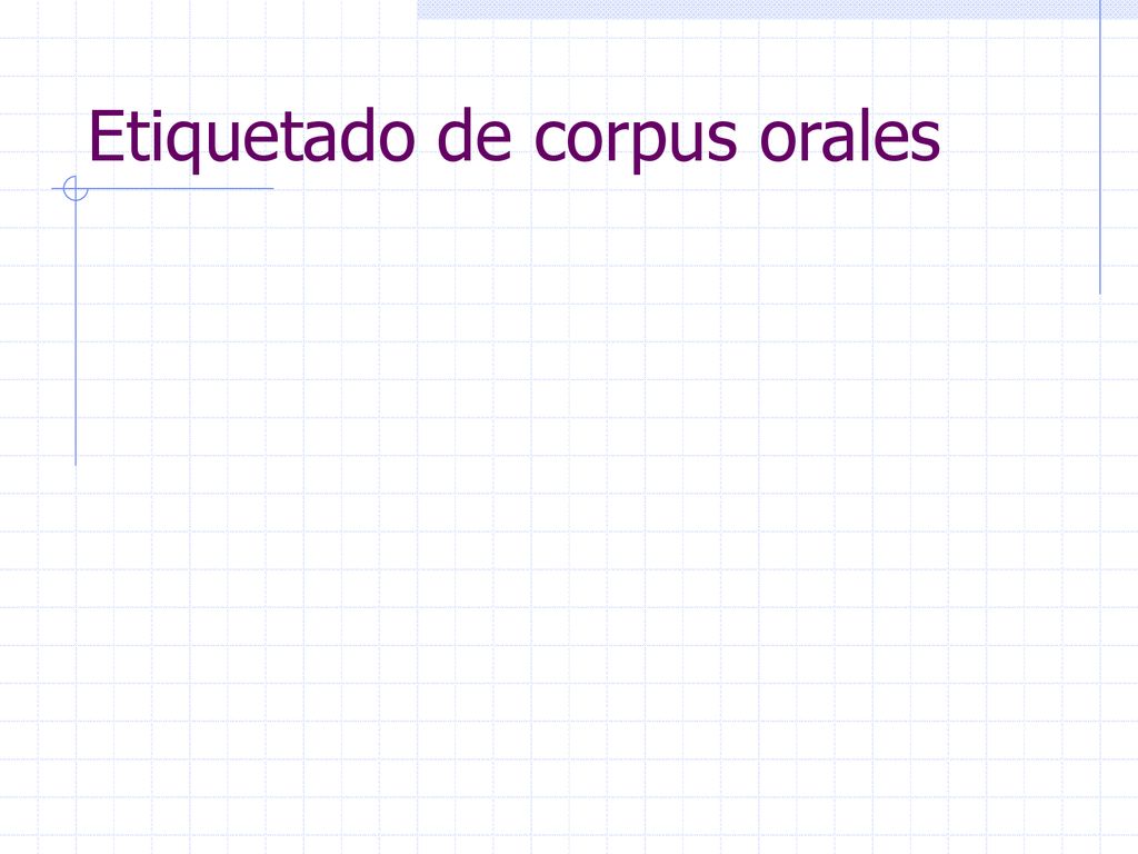 Etiquetado de corpus orales