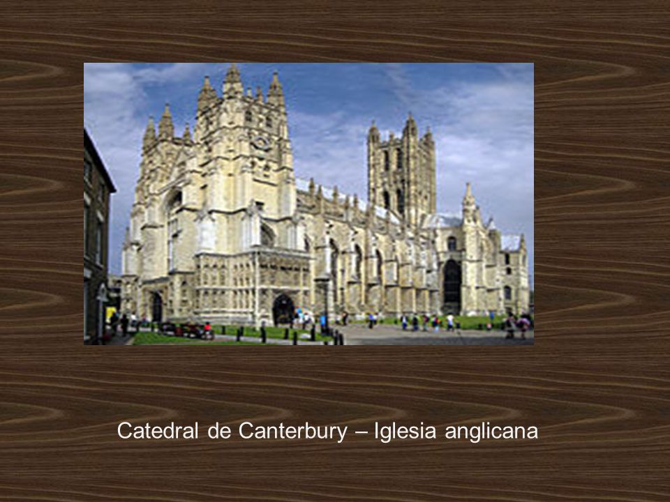 Catedral de Canterbury – Iglesia anglicana