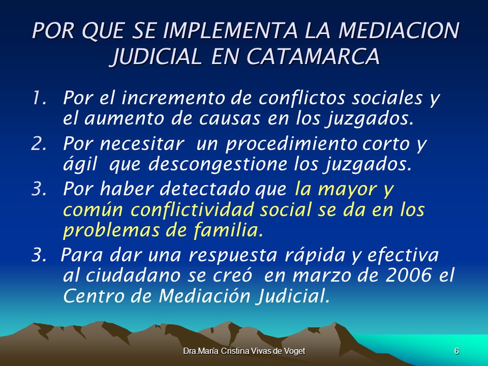 POR QUE SE IMPLEMENTA LA MEDIACION JUDICIAL EN CATAMARCA